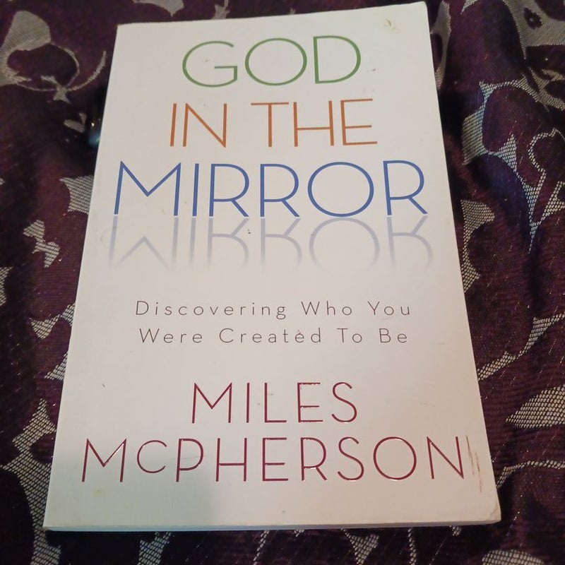 God in the Mirror