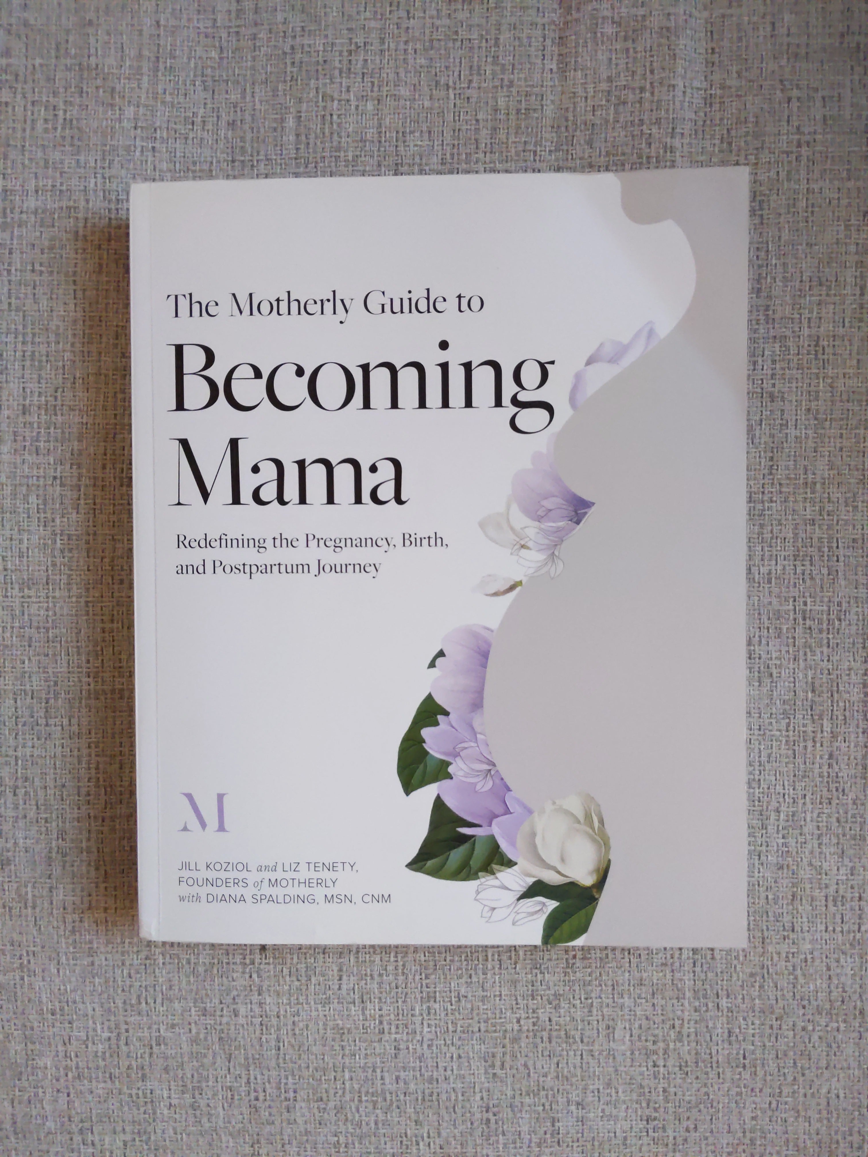 The Motherly Guide to Becoming Mama