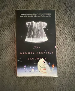 The Memory Keeper’s Daughter 