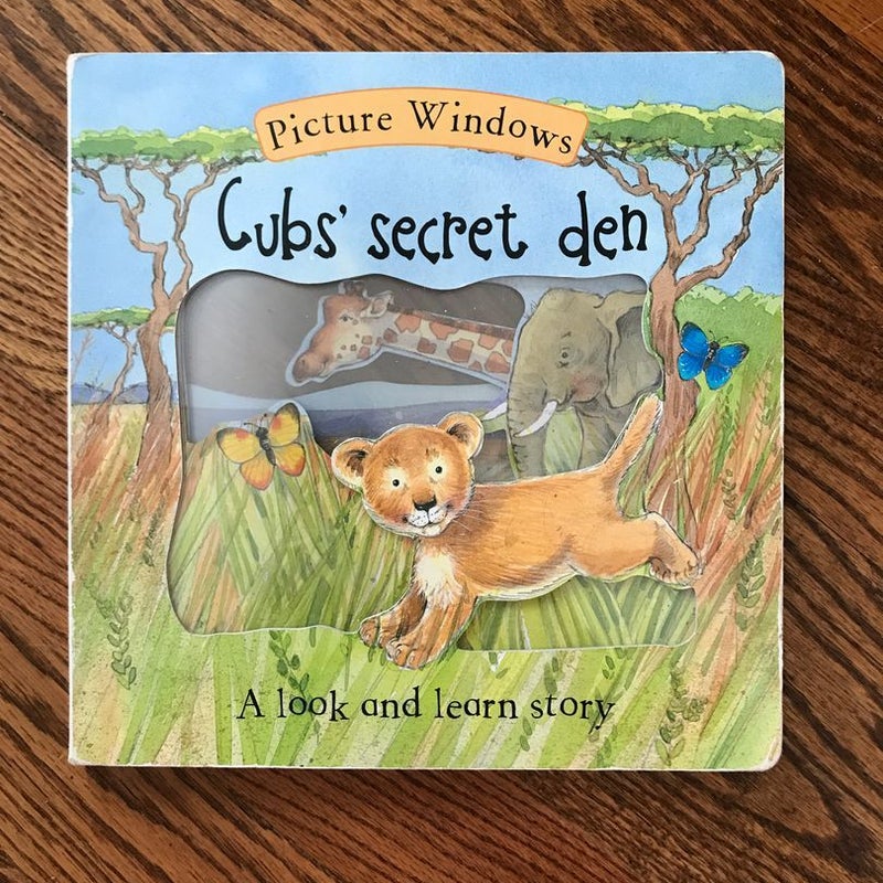 Cub's Secret Den