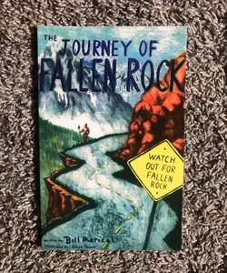 The Journey of Fallen Rock