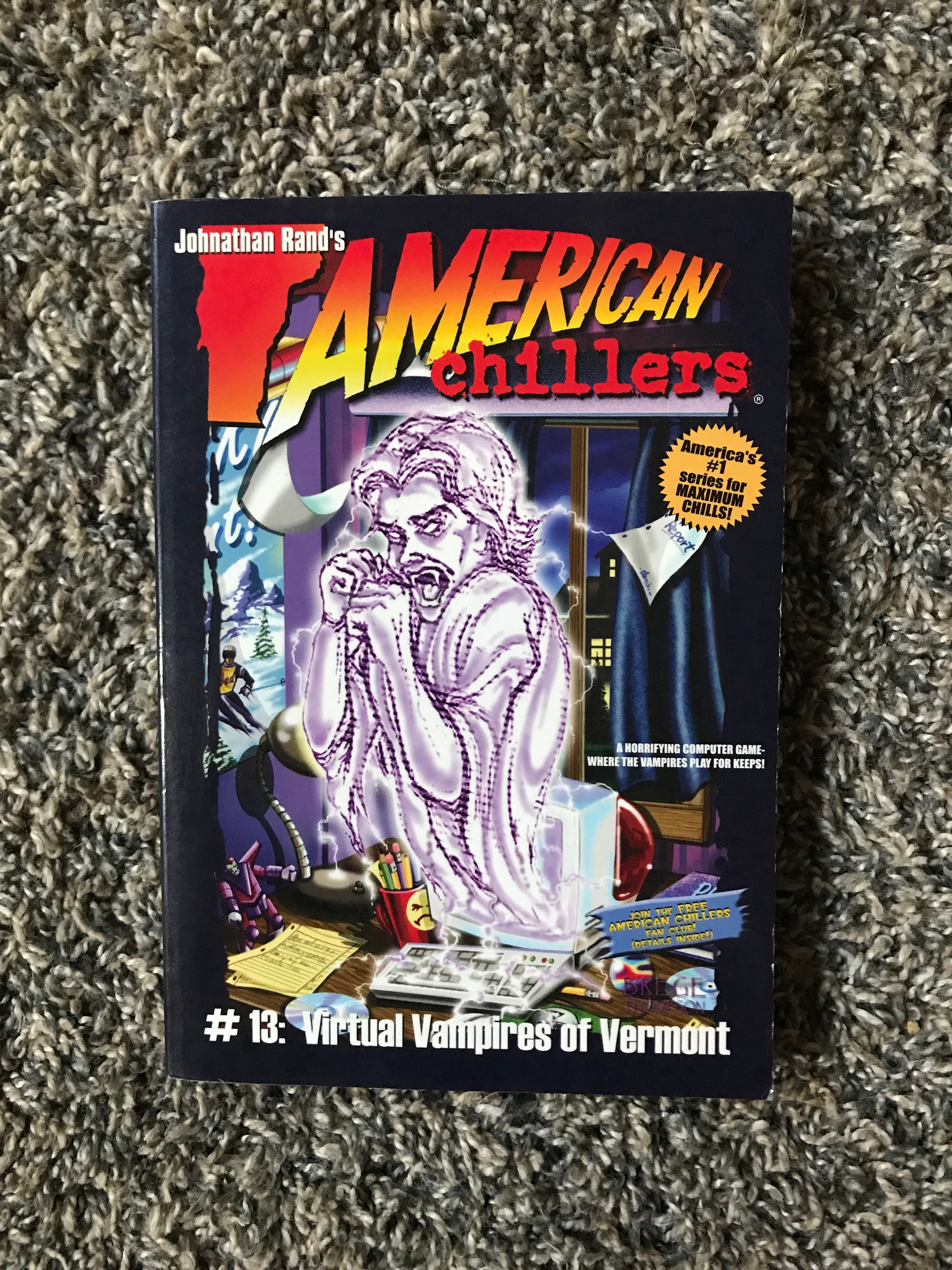 American Chillers #13 Virtual Vampires of Vermont