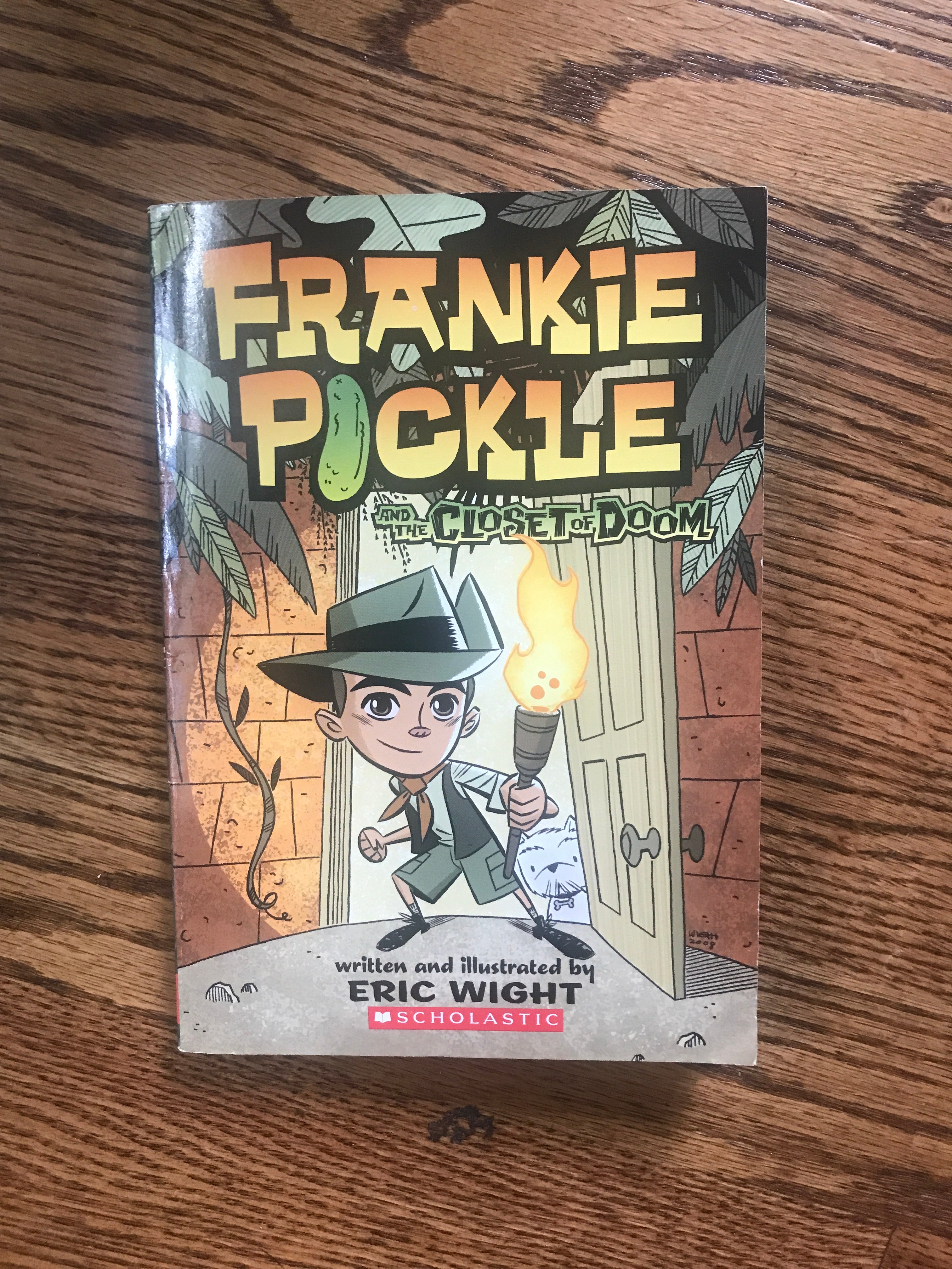 Frankie Pickle and the Closet of Doom