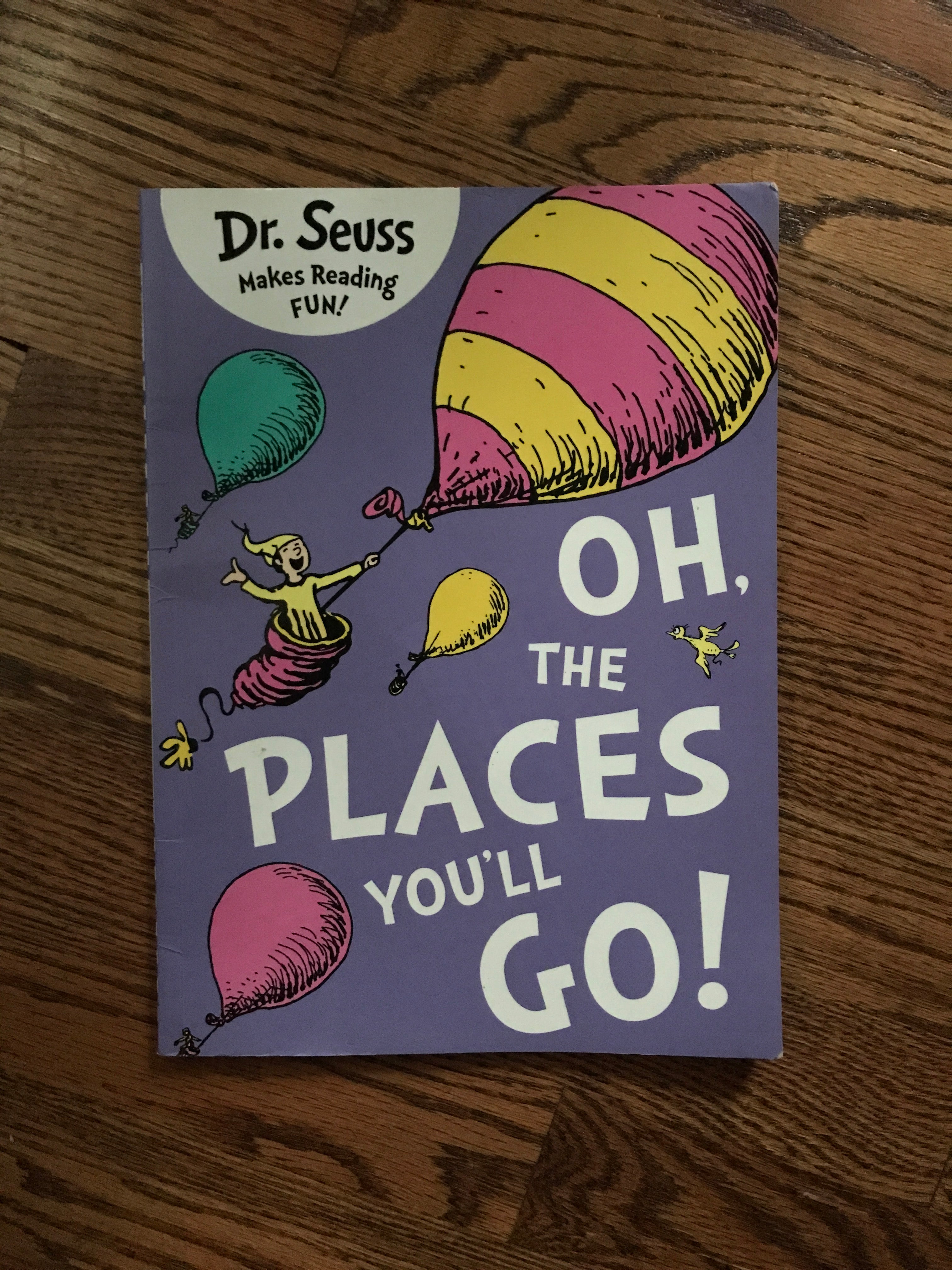 Oh, the Places You'll Go!