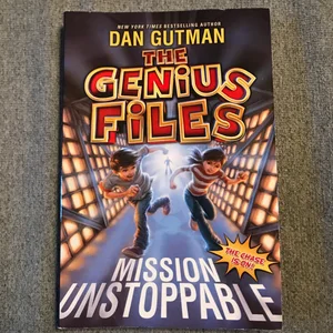 The Genius Files: Mission Unstoppable