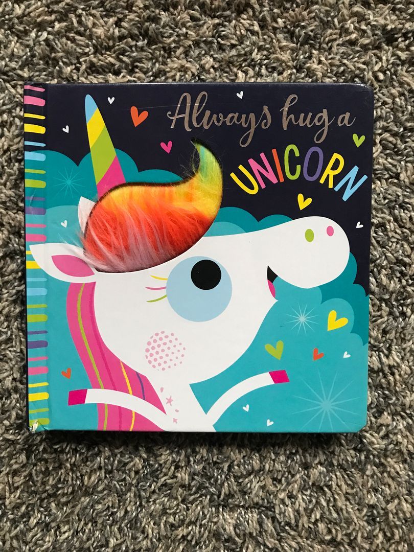 Always Hug a Unicorn