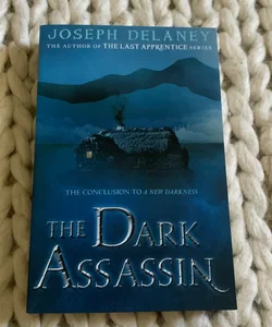 The Dark Assassin