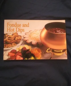 Fondue and Hot Dips