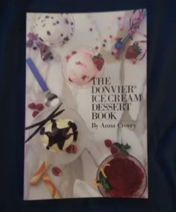 The Donvier Ice Cream Dessert Book