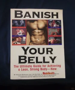 Banish Your Belly the Ultimate Guide for Ac