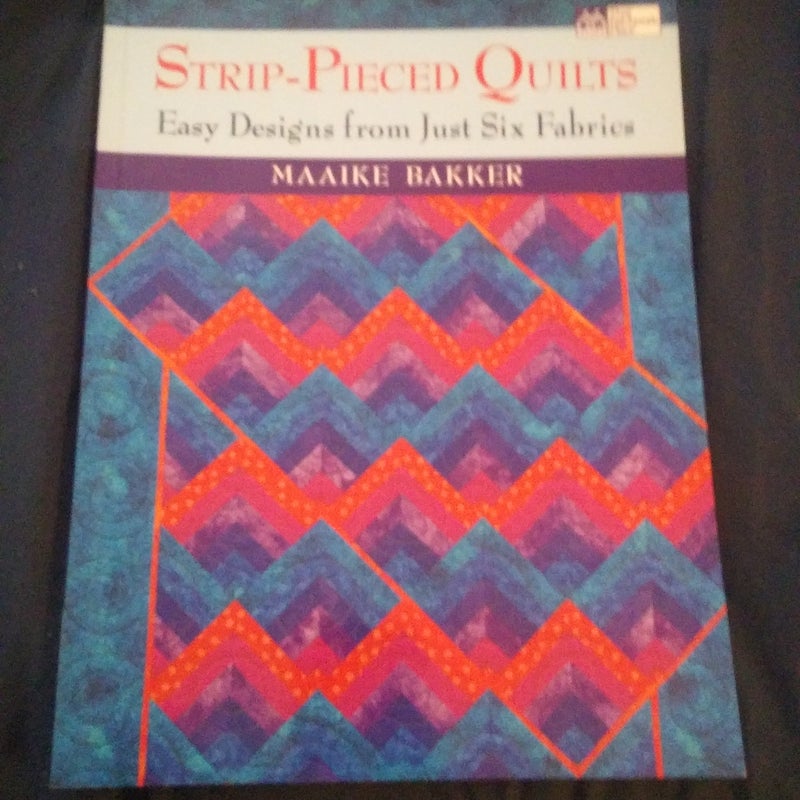 Strip-Pieced Quilts by Maaike Bakker