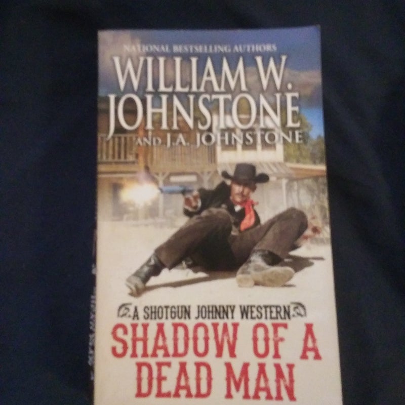 Shadow of a Dead Man