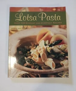 Lotsa Pasta