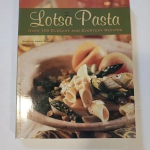 Lotsa Pasta