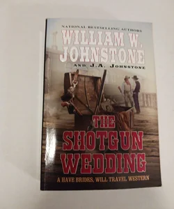 Shotgun Wedding The