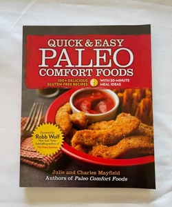 Quick and Easy Paleo Comfort Foods