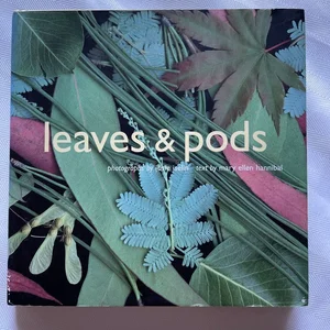 Leaves and Pods