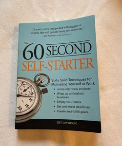 60 Second Self-Starter