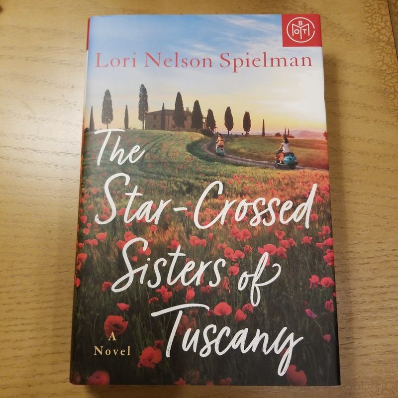 The Star-Crossed Sisters of Tuscany 