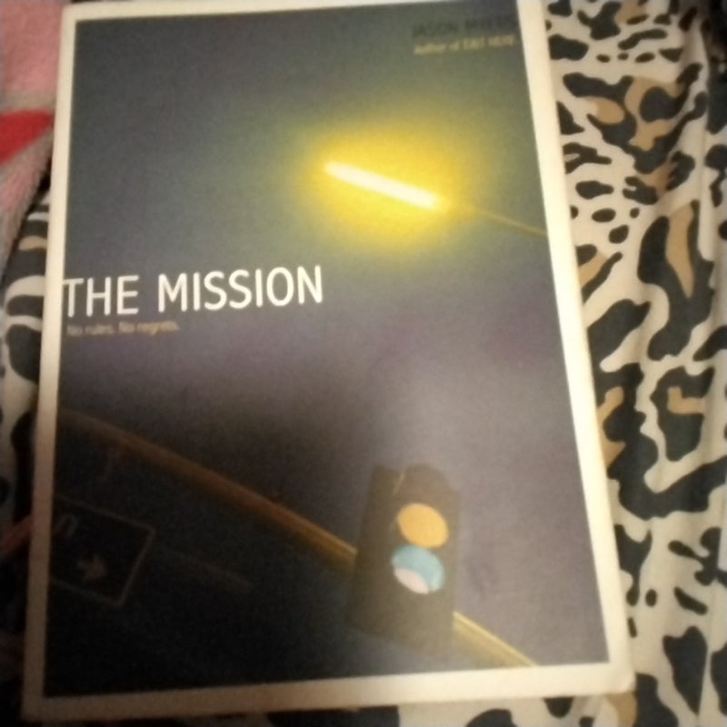 The Mission