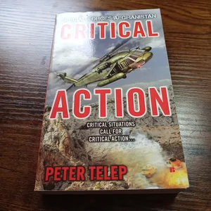 Special Forces Afghanistan - Critical Action