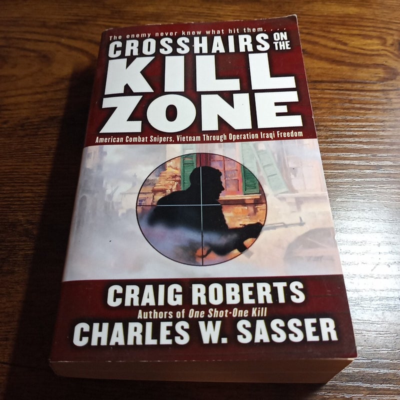 Crosshairs on the Kill Zone