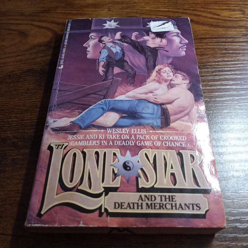 Lone Star and the Death Merchants