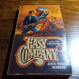 Easy Company and the Longhorns
