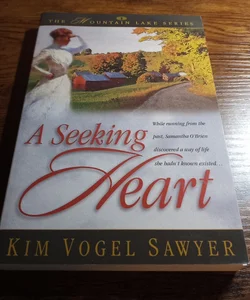 A Seeking Heart