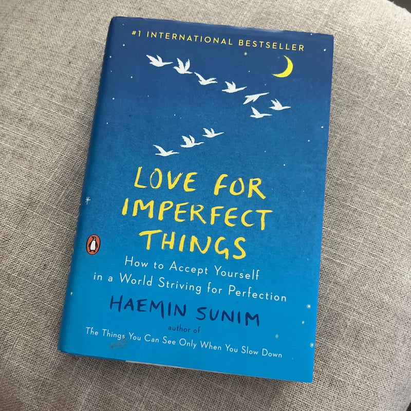 Love for Imperfect Things