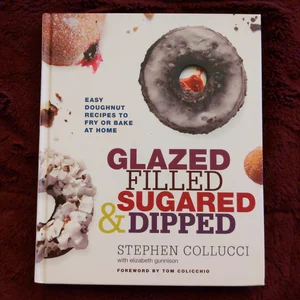 Glazed, Filled, Sugared and Dipped