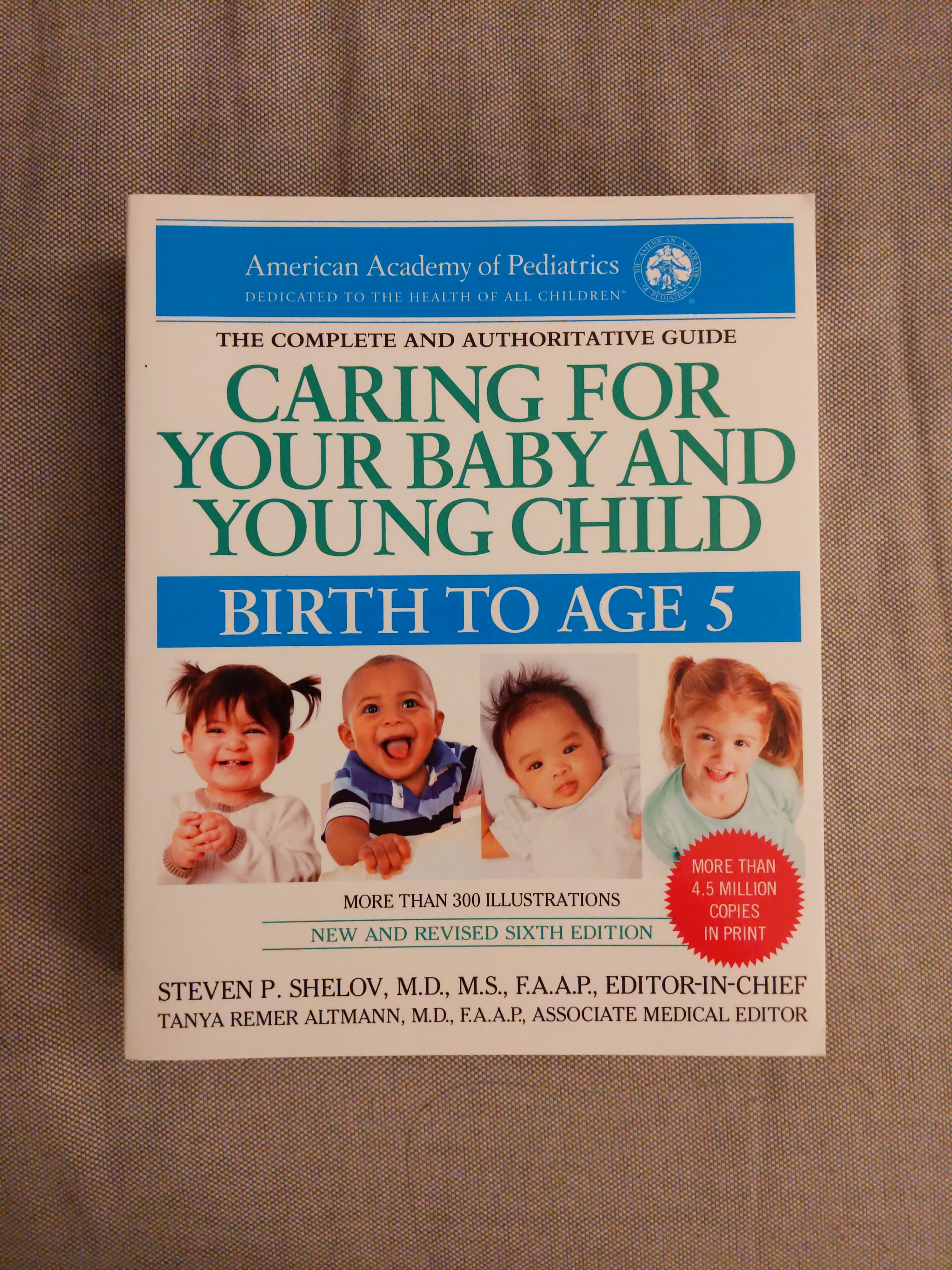 Caring for Your Baby and Young Child, 6th Edition