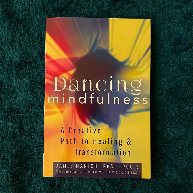 Dancing Mindfulness