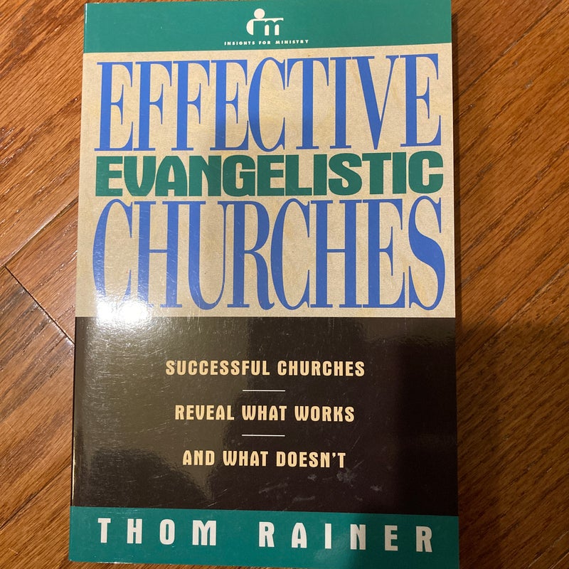 Effective Evangelistic Churches