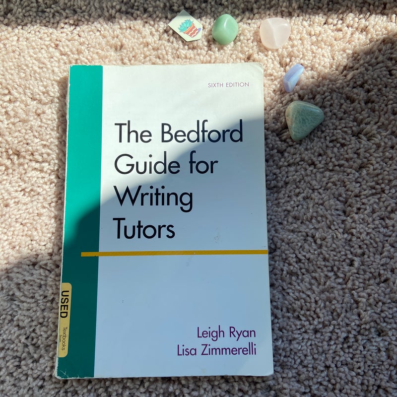 The Bedford Guide for Writing Tutors
