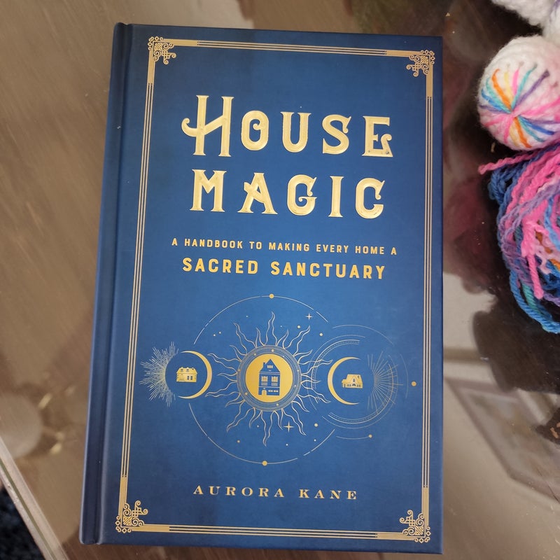 House Magic