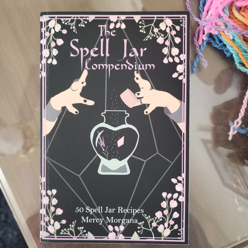 The Spell Jar Compendium