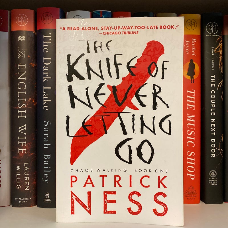 The Knife of Never Letting Go (with Bonus Short Story)