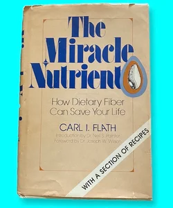 The Miracle Nutrient