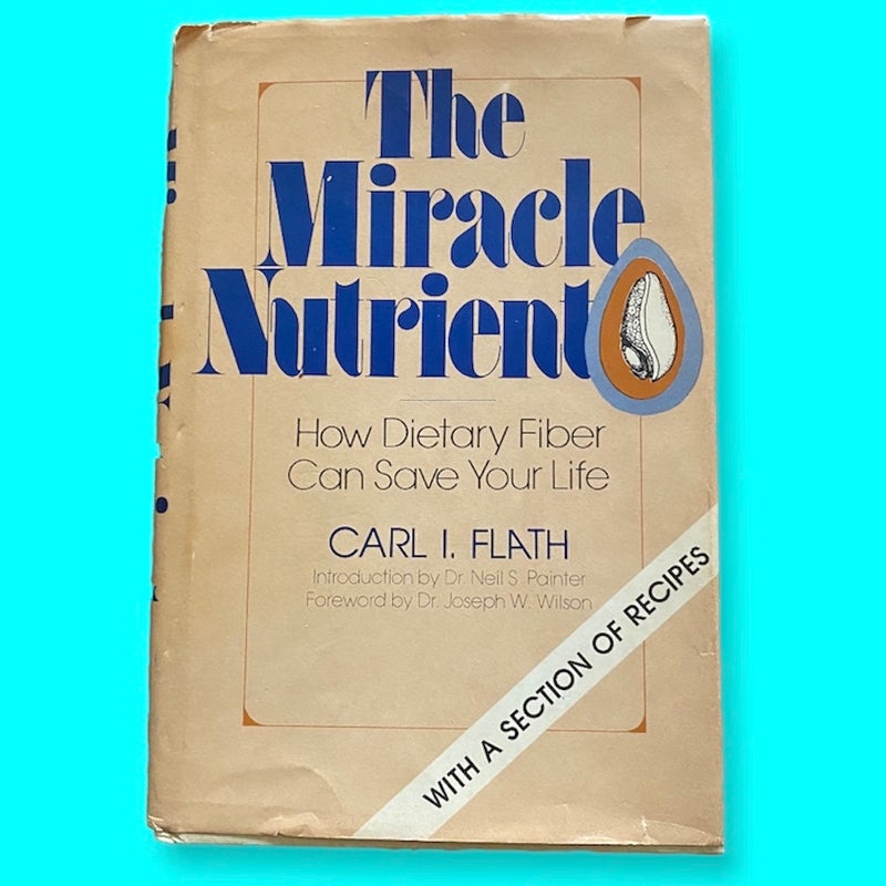 The Miracle Nutrient