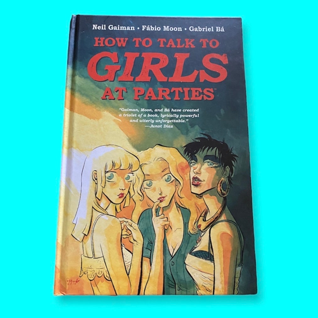 Neil Gaiman's How to Talk to Girls at Parties