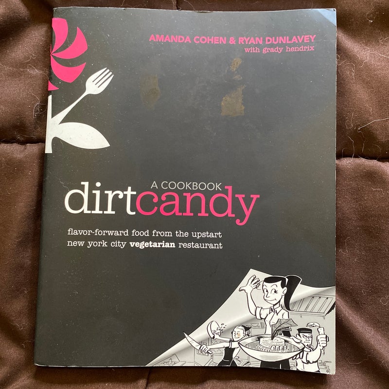 Dirt Candy: a Cookbook