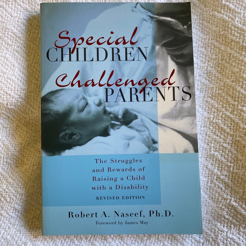 Special Children, Challenged Parents