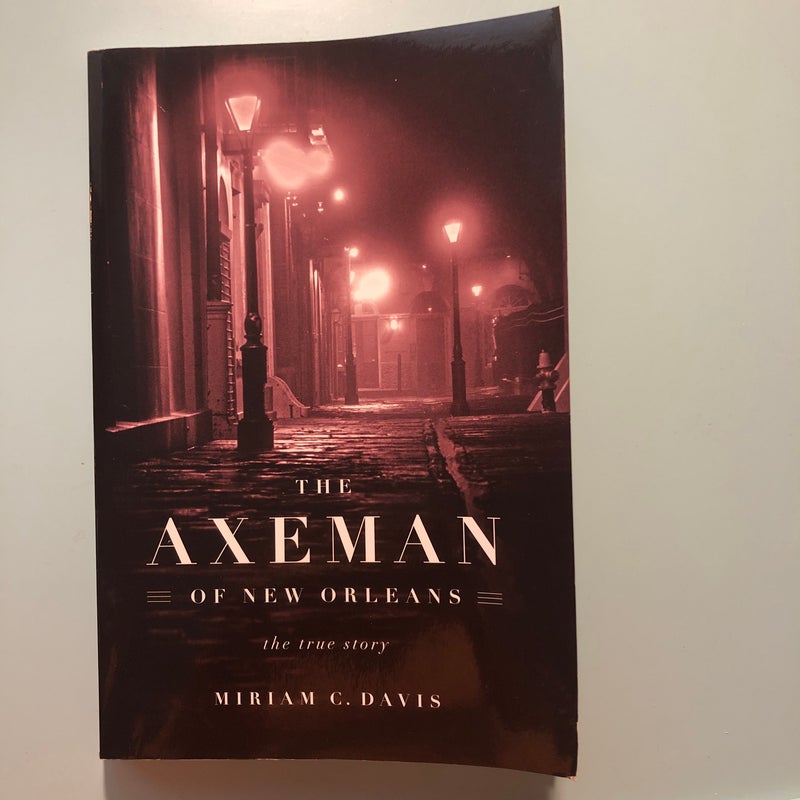 The Axeman of New Orleans