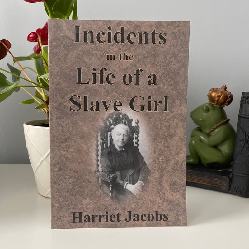 Incidents in the Life of a Slave Girl