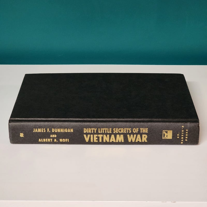 Dirty Little Secrets of the Vietnam War ***FIRST EDITION***