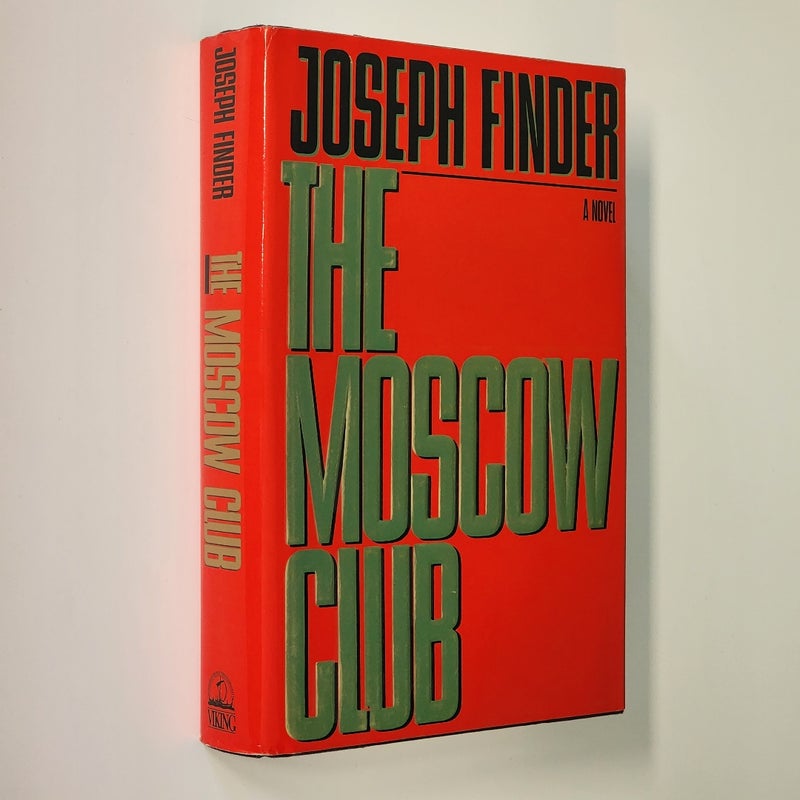 The Moscow Club ***RARE FIRST EDITION***
