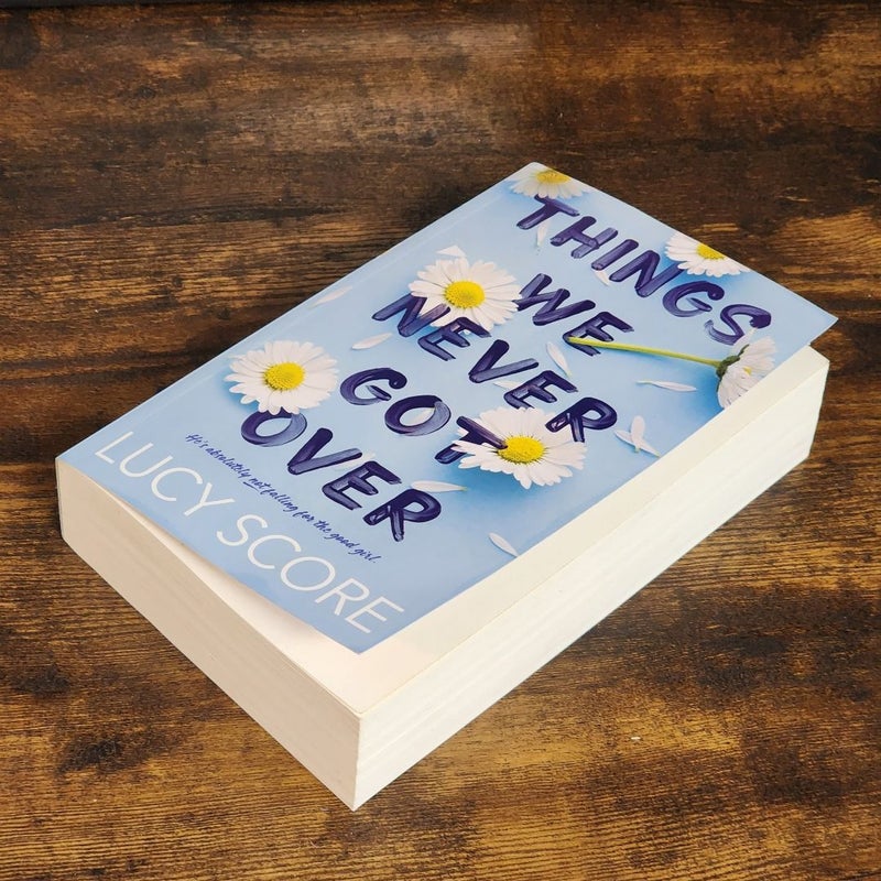 Things We Never Got Over