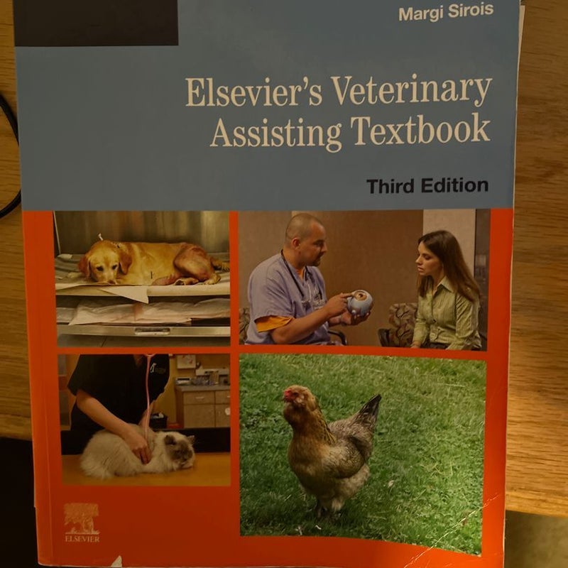 Elsevier's Veterinary Assisting Textbook