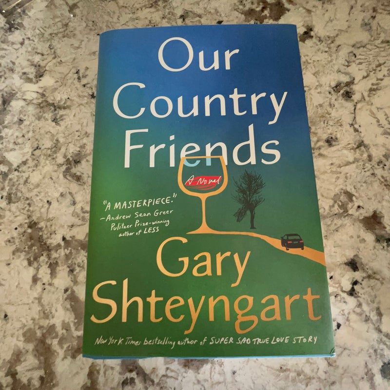 Our Country Friends- Signed First Edition